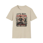 It´s Not My Fault T-Shirt