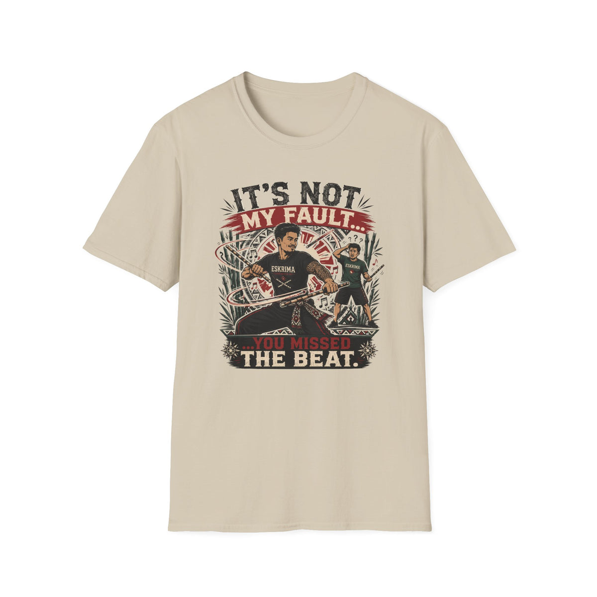 It´s Not My Fault T-Shirt