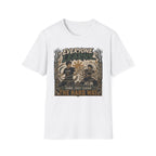 EVERYONE LEARN SOME JUST LEARN THE HARD WAY T-Shirt