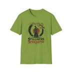 Stilleness Is Strength T-Shirt