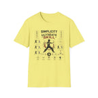 SIMPLICITY IS THE ULTIMATE SKILL T-Shirt