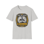 Please Test Your Luck Elswhere T-Shirt