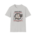 Your Belt T-Shirt