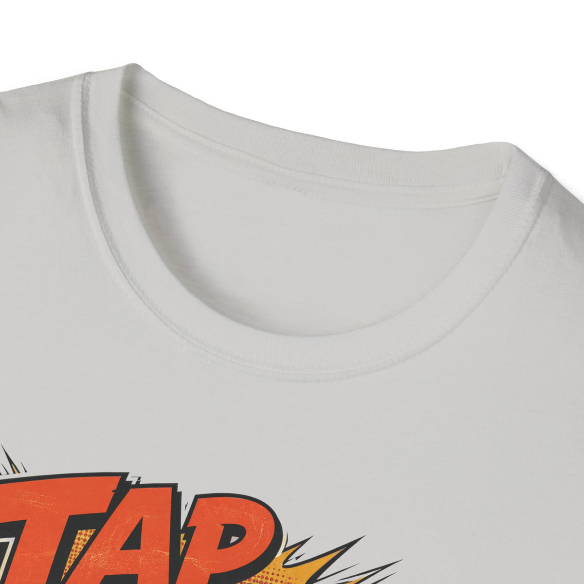 TAP EARLY. TAP OFTEN. T-Shirt