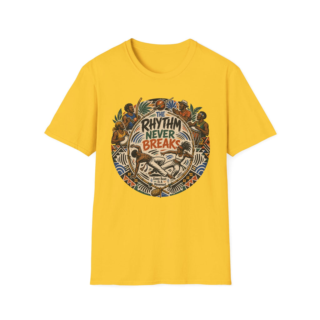 THE RHYTHM NEVER BREAKS T-Shirt