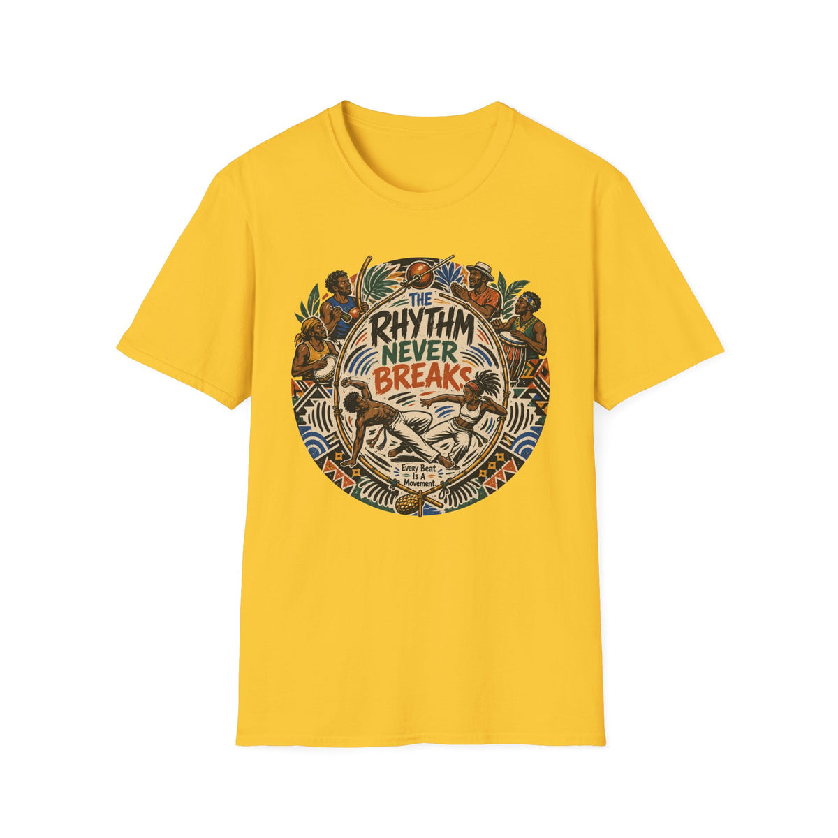 THE RHYTHM NEVER BREAKS T-Shirt
