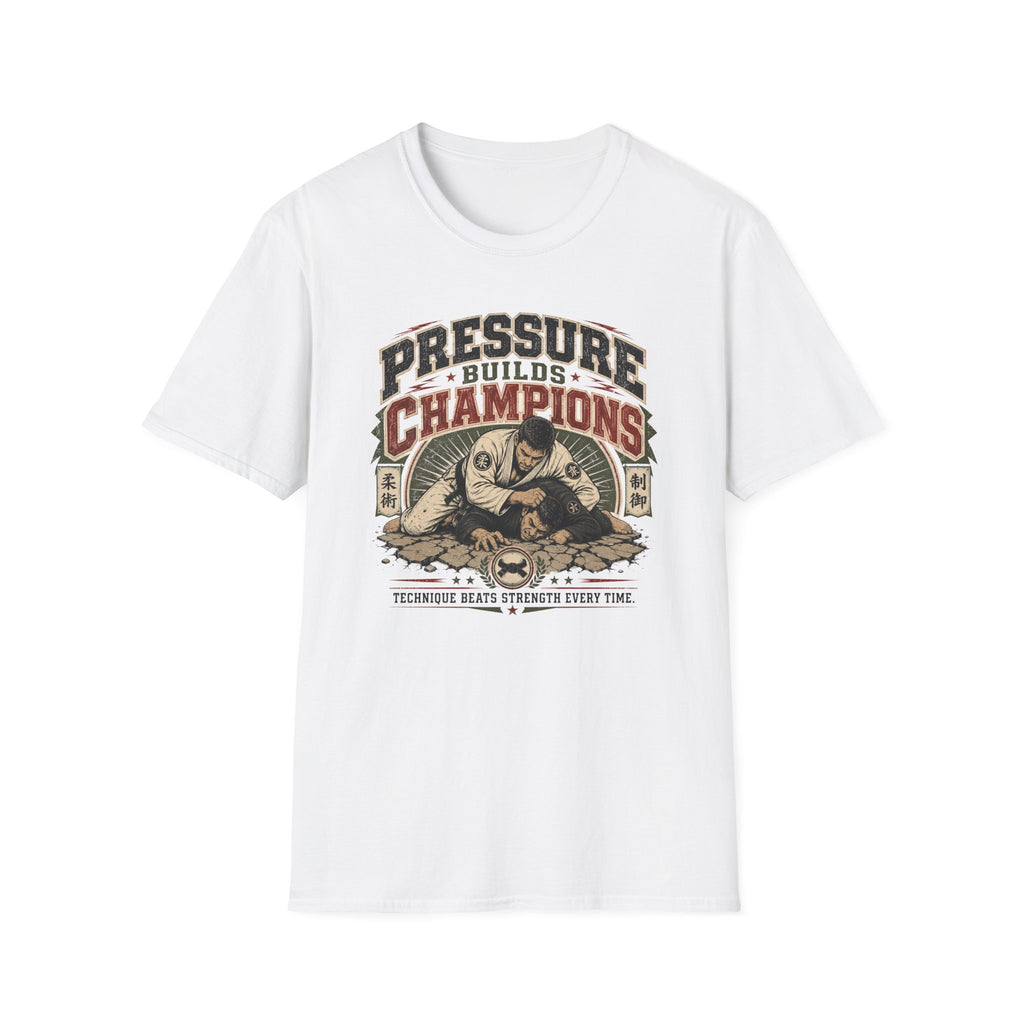 PRESSURE BUILDS CHAMPIONS T-Shirt