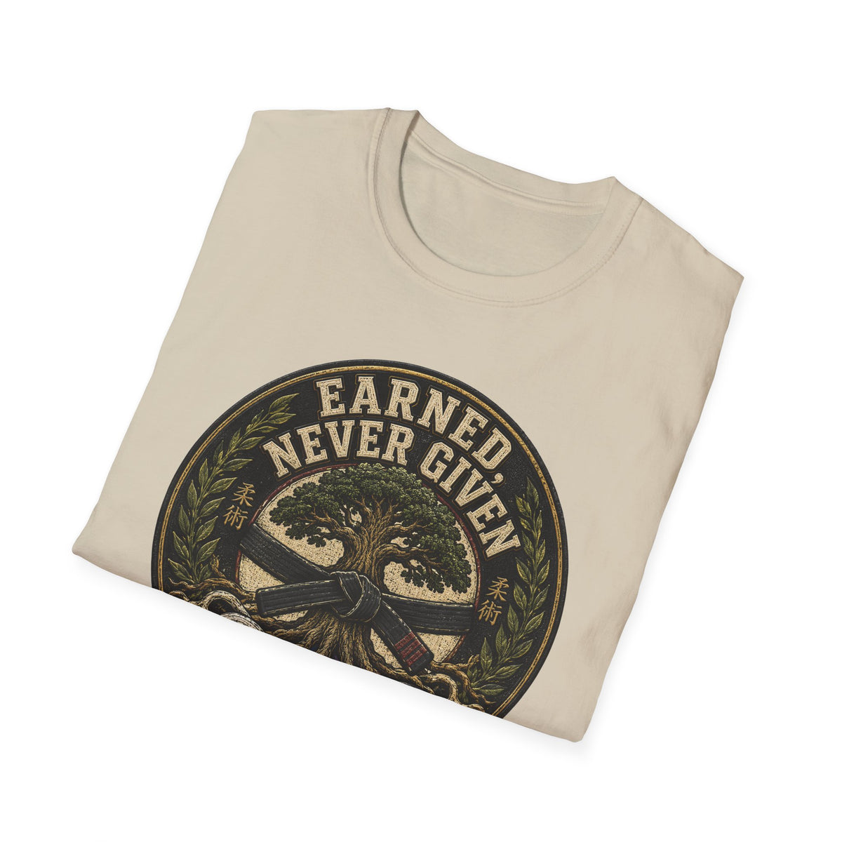 Earned Not Given T-Shirt