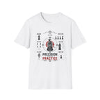 Precission Through Practice T-Shirt