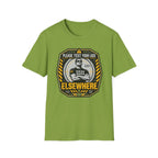 Please Test Your Luck Elswhere T-Shirt