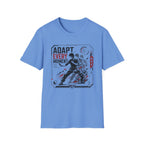 ADAPT EVERY MOMENT T-Shirt