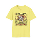 I Don´t Fight People T-Shirt