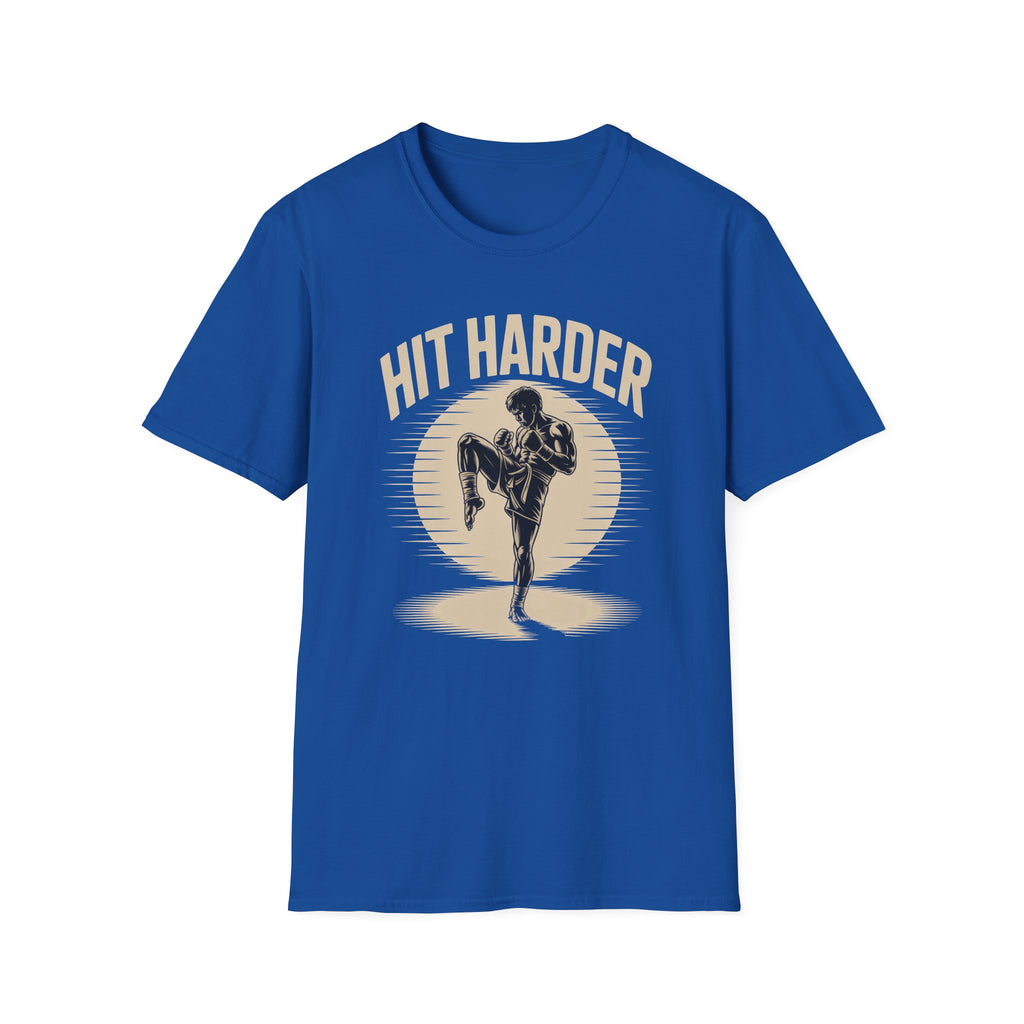 Hit Harder T-Shirt
