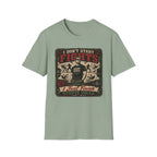 I Don´t Start Fights T-Shirt