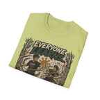EVERYONE LEARN SOME JUST LEARN THE HARD WAY T-Shirt