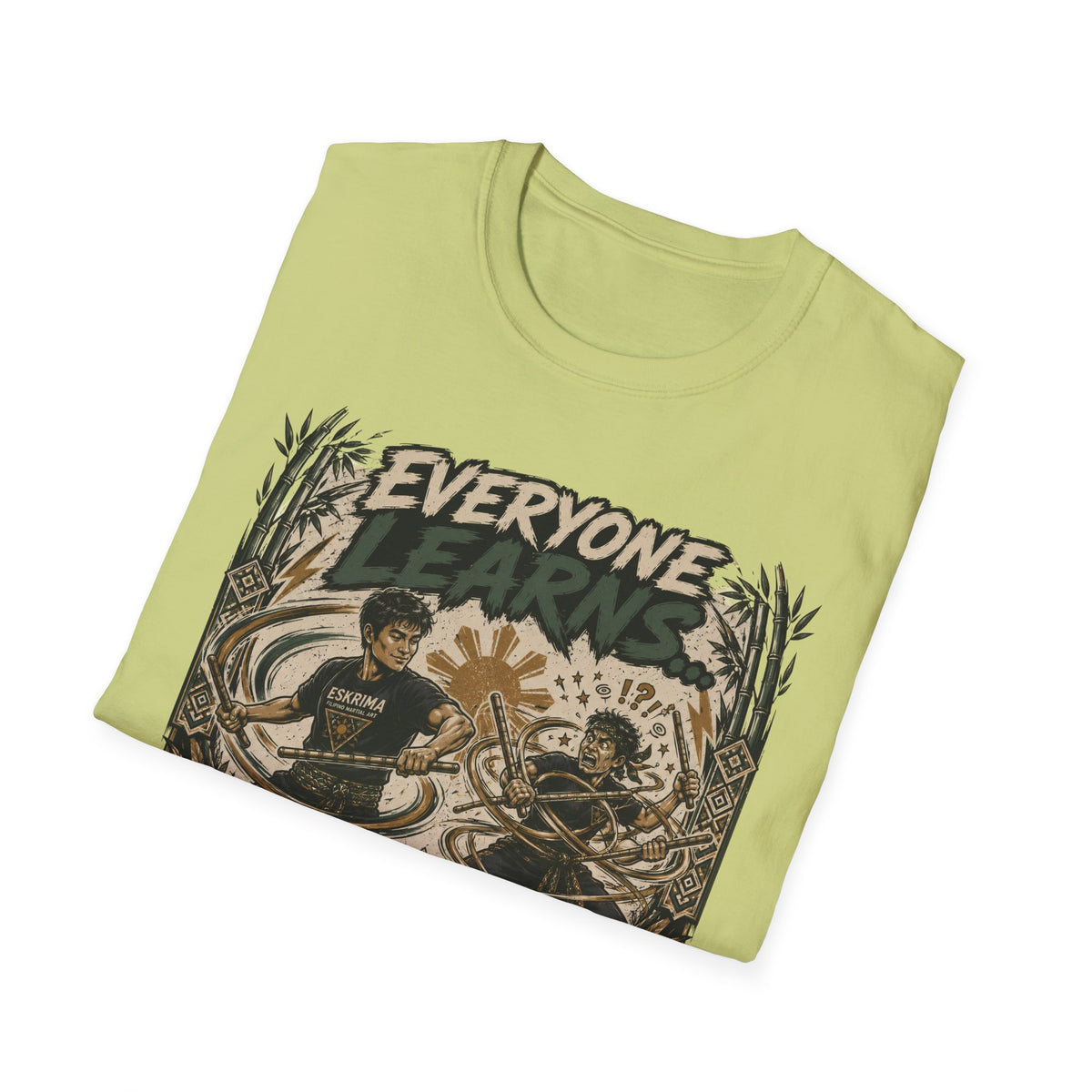 EVERYONE LEARN SOME JUST LEARN THE HARD WAY T-Shirt