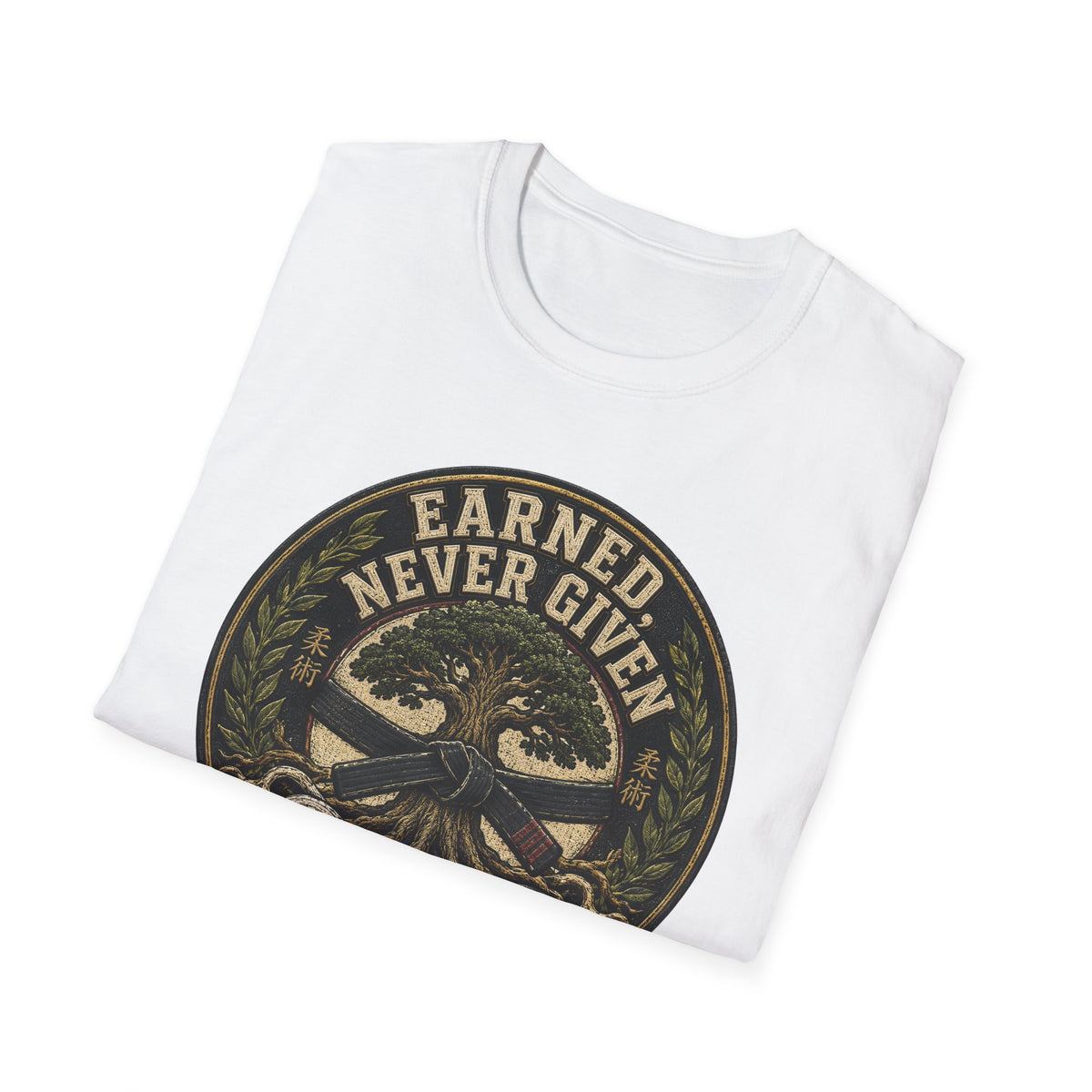 Earned Not Given T-Shirt