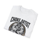 Choke Artist T-Shirt