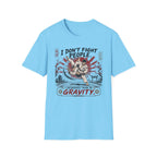I Don´t Fight People T-Shirt