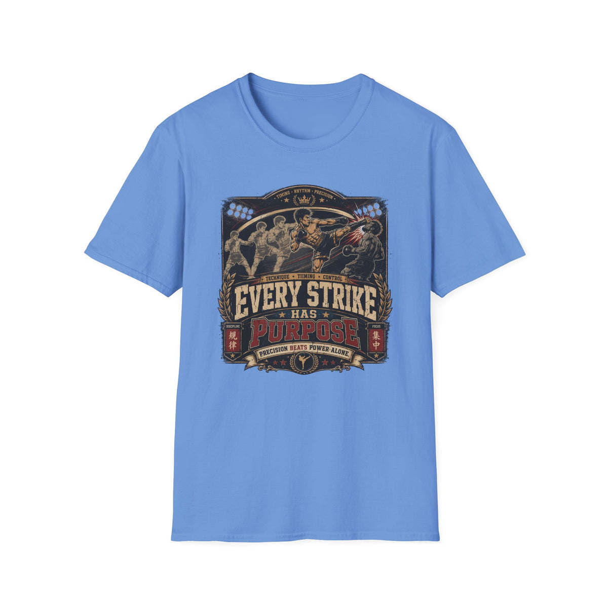 EVERY STRIKE HAS PURPOSE T-Shirt