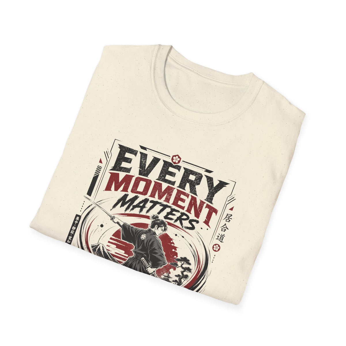 Every Moment Matters T-Shirt