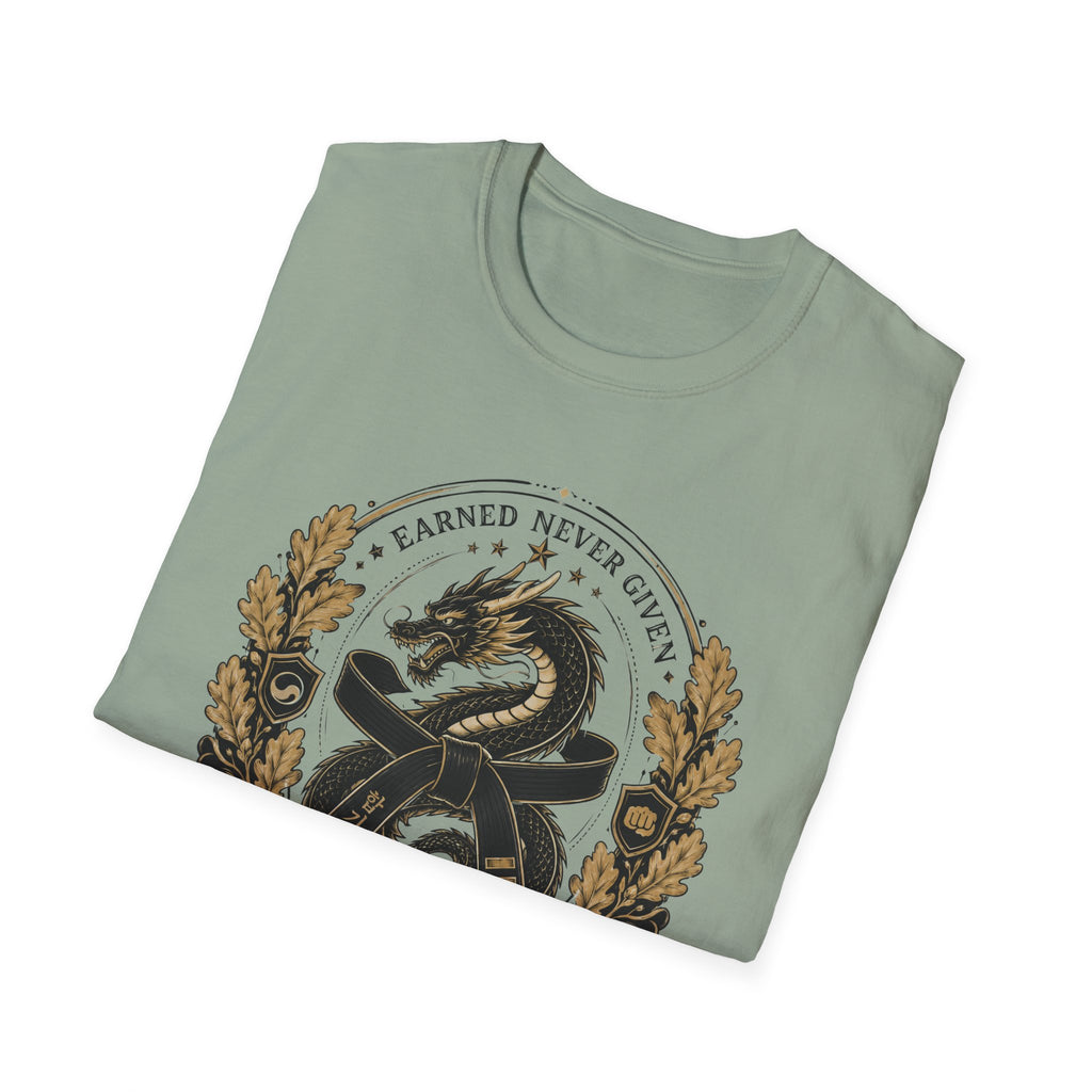 Earned Never Given T-Shirt