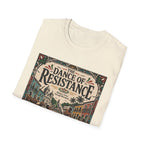 THE DANCE OF RESISTANCE T-Shirt