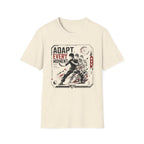 ADAPT EVERY MOMENT T-Shirt