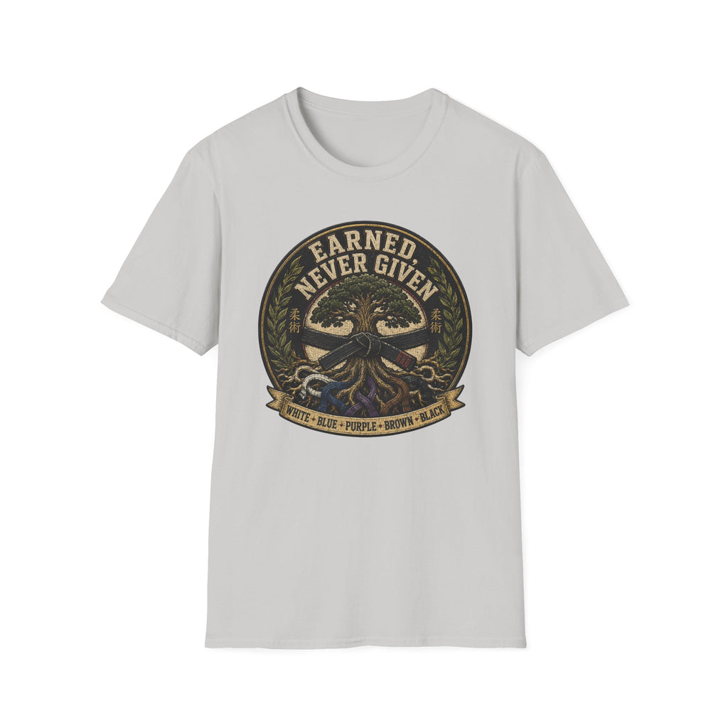 Earned Not Given T-Shirt