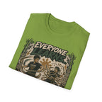 EVERYONE LEARN SOME JUST LEARN THE HARD WAY T-Shirt