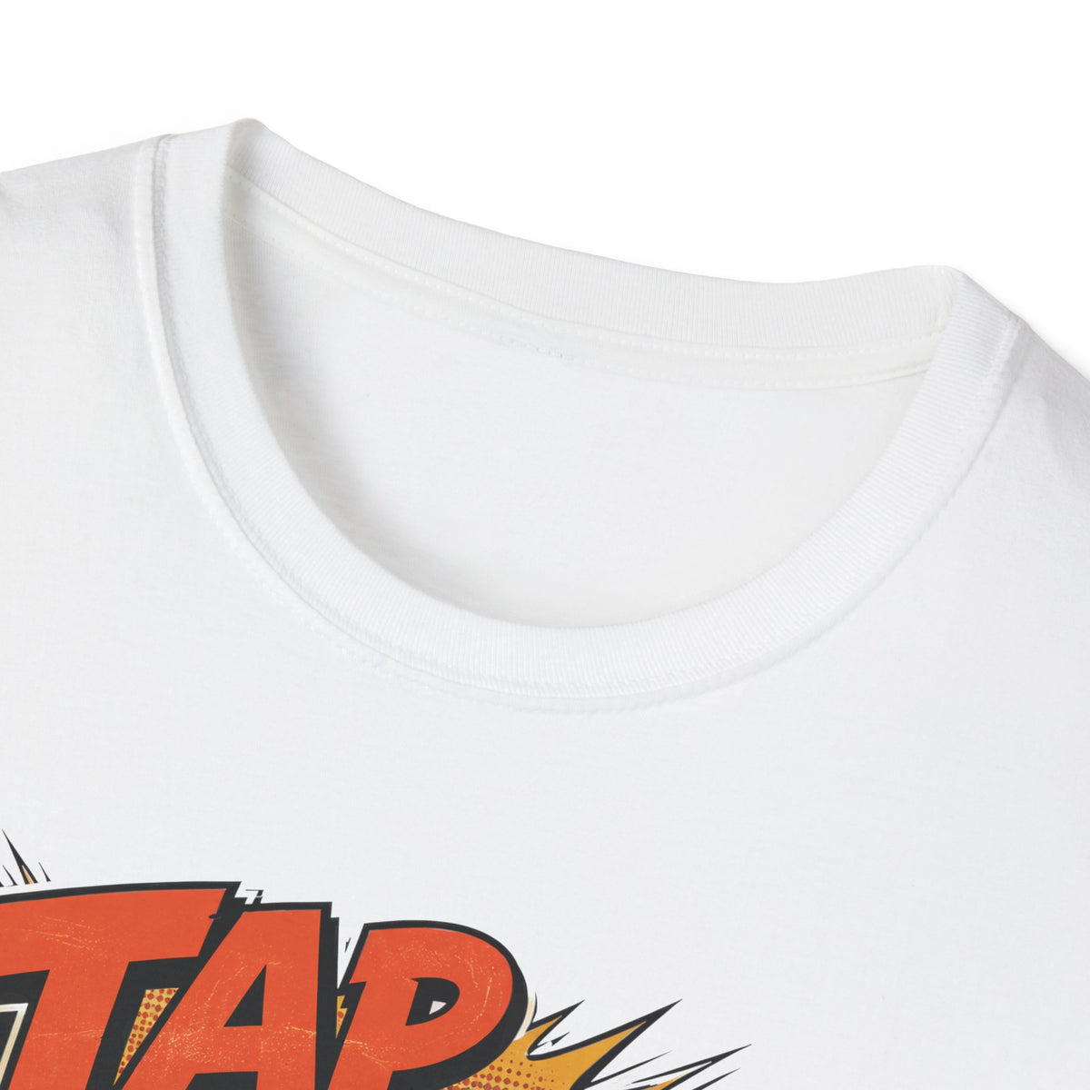 TAP EARLY. TAP OFTEN. T-Shirt