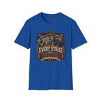 EVERY STRIKE HAS PURPOSE T-Shirt
