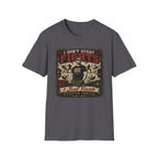 I Don´t Start Fights T-Shirt