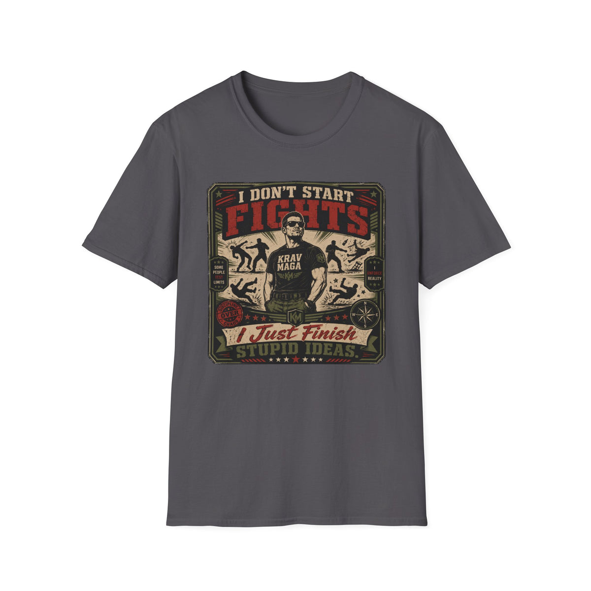 I Don´t Start Fights T-Shirt