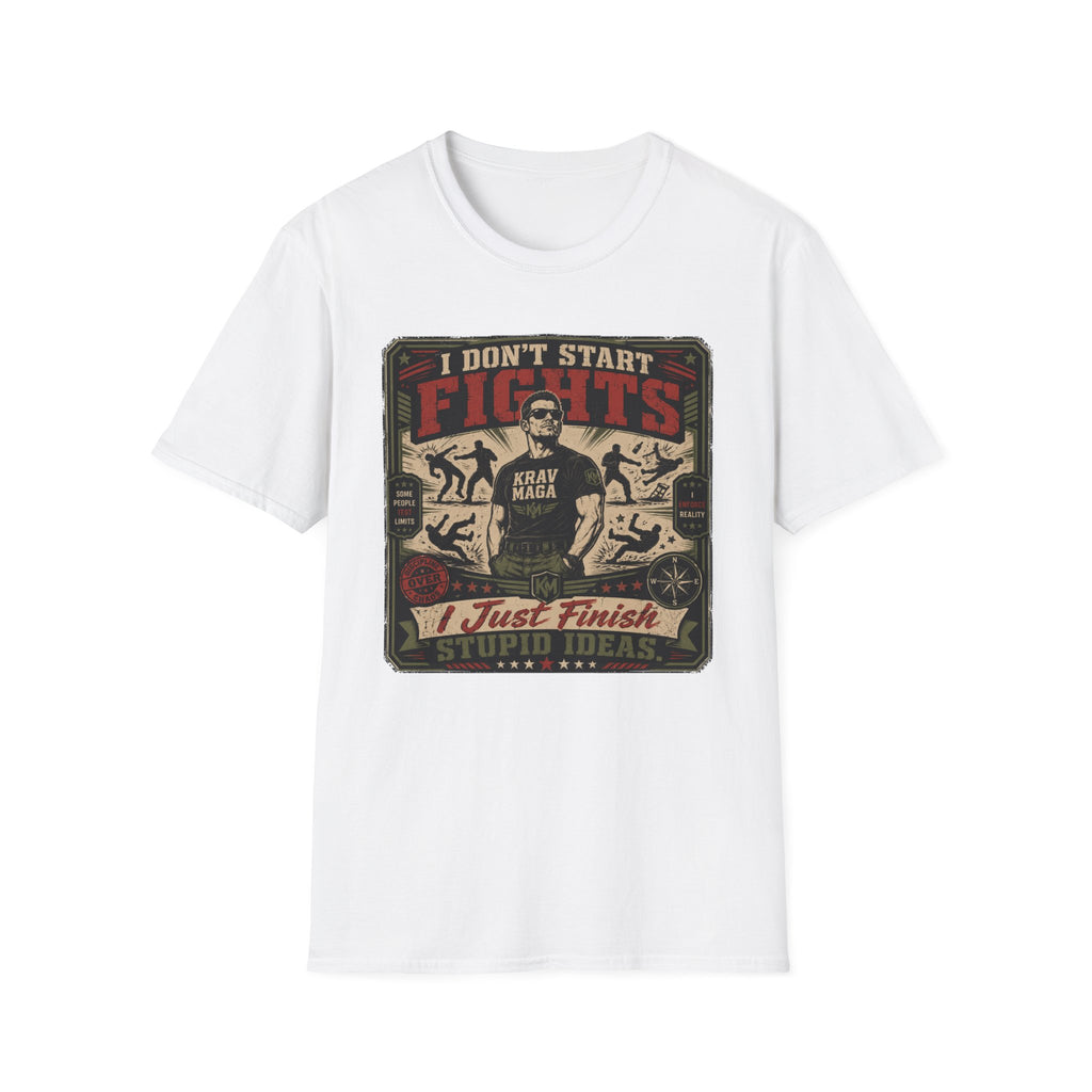 I Don´t Start Fights T-Shirt
