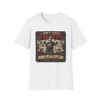 I Don´t Start Fights T-Shirt