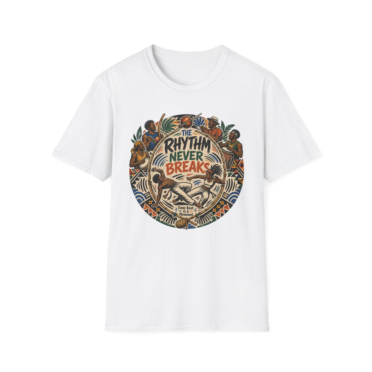 THE RHYTHM NEVER BREAKS T-Shirt