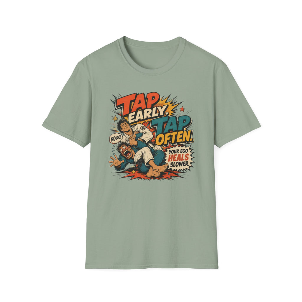 TAP EARLY. TAP OFTEN. T-Shirt