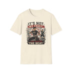 It´s Not My Fault T-Shirt