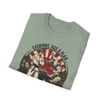 Everyone Has A Plan T-Shirt