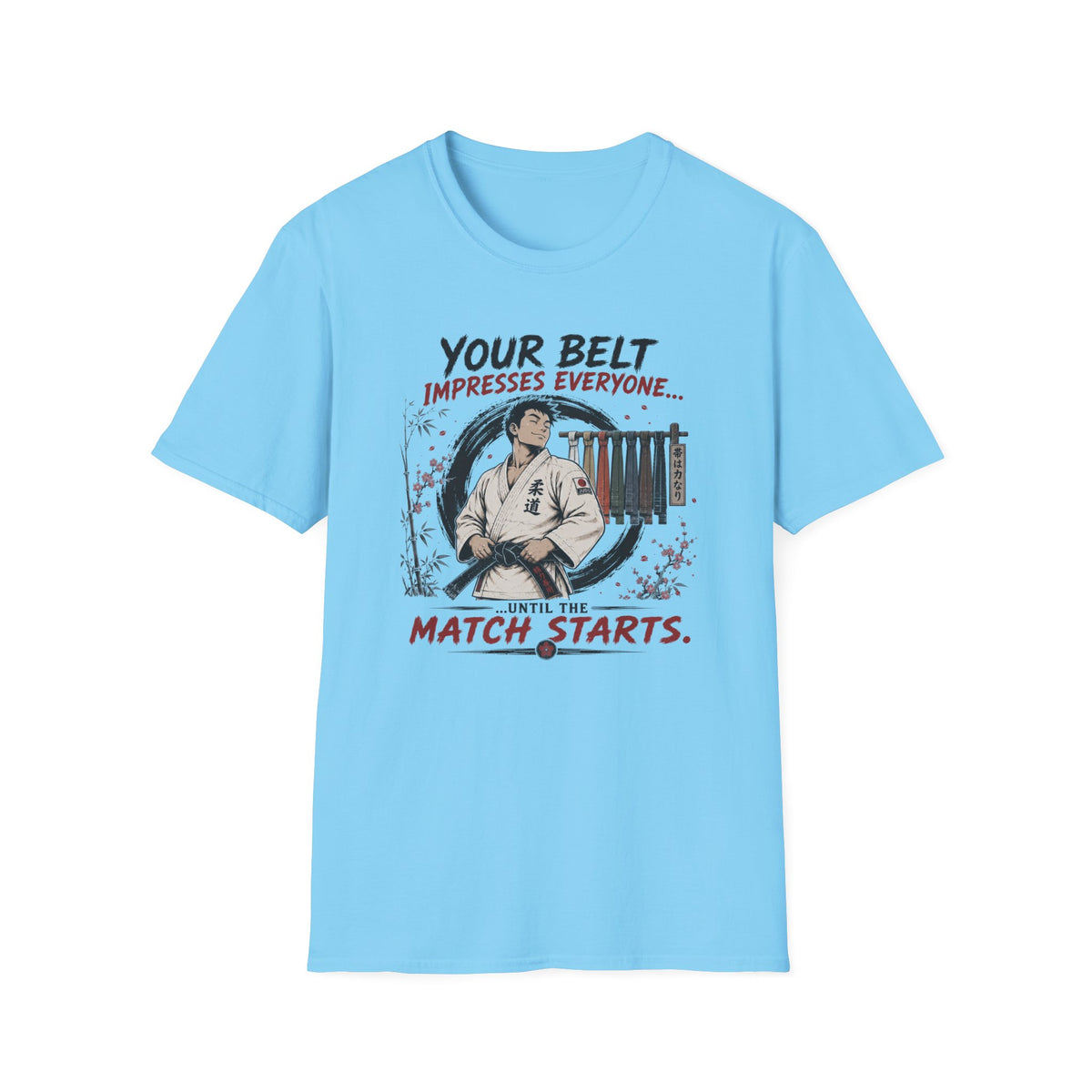 Your Belt T-Shirt