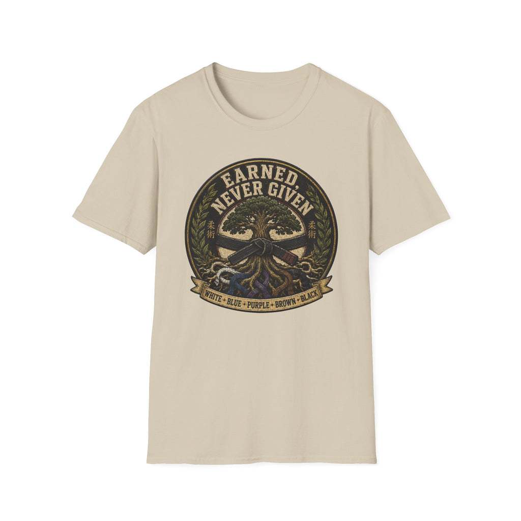 Earned Not Given T-Shirt
