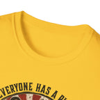 Everyone Has A Plan T-Shirt