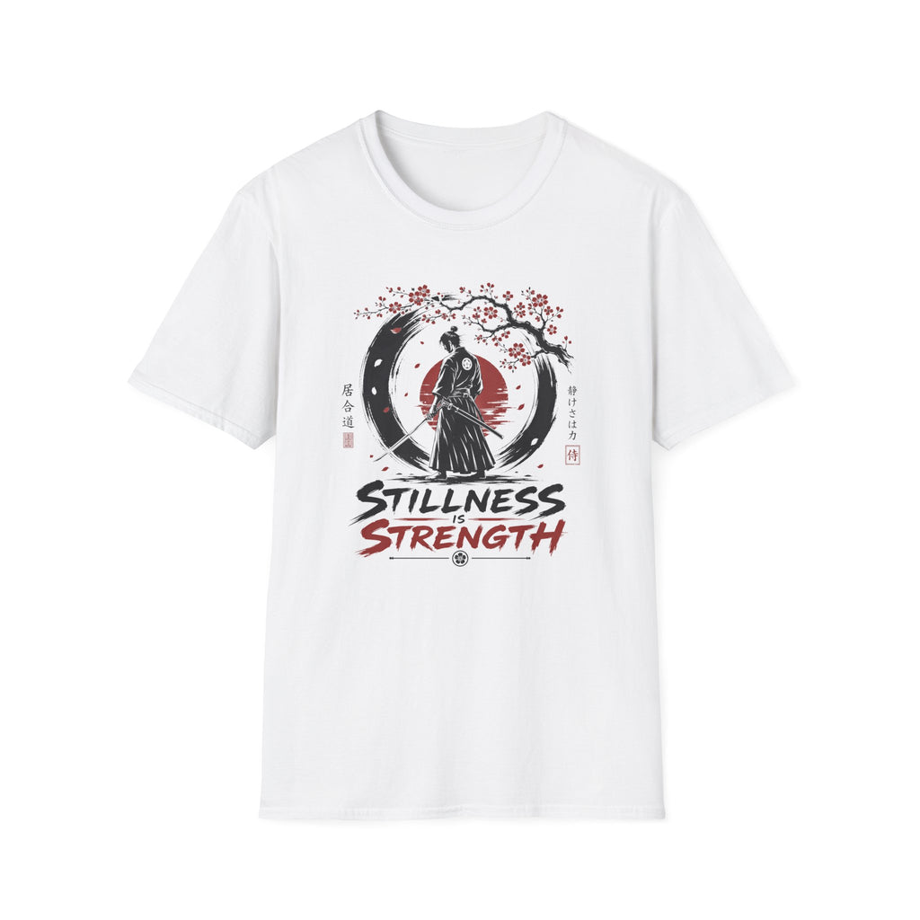 Stilleness Is Strength T-Shirt