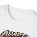 ADAPT FASTER T-Shirt