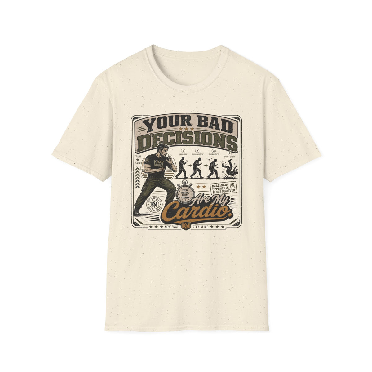 Your Bad Decisions T-Shirt