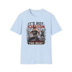 It´s Not My Fault T-Shirt