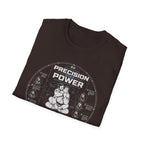 PRECISION OVER POWER T-Shirt