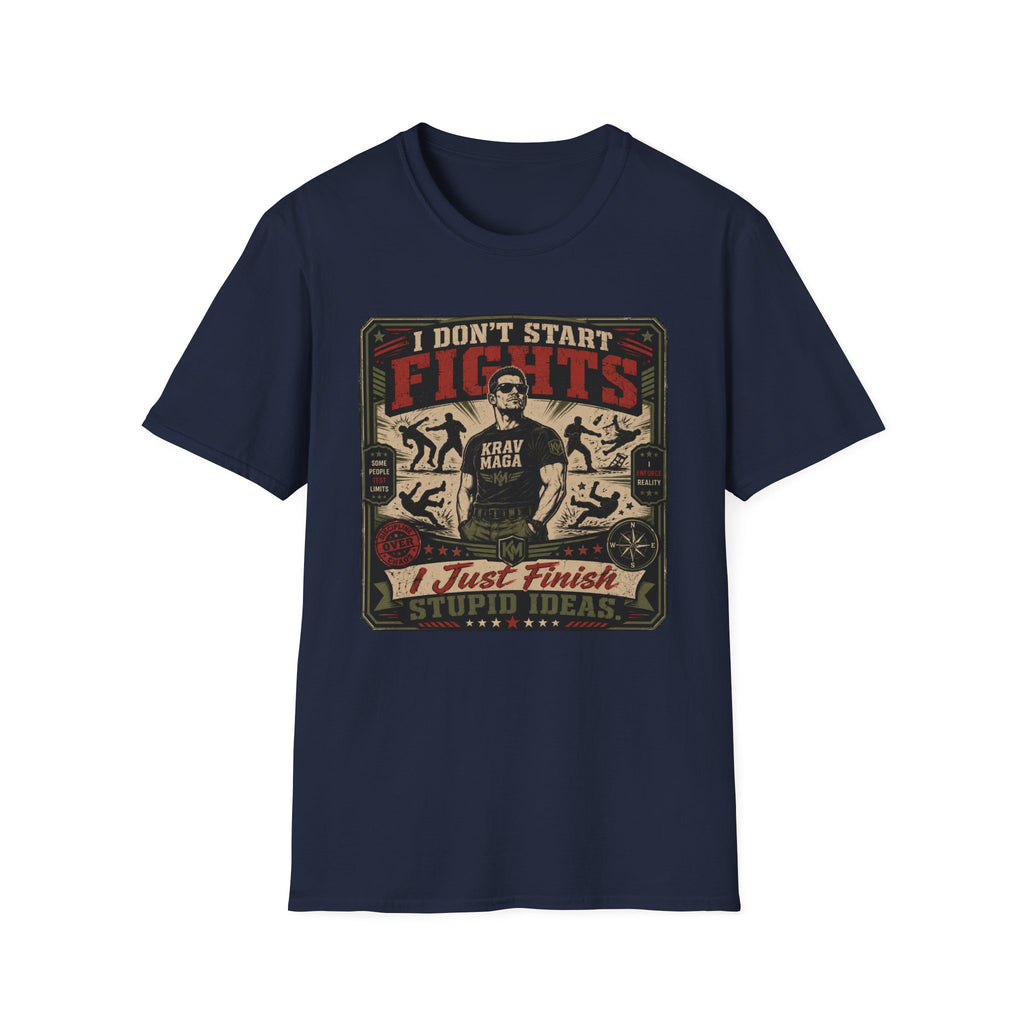 I Don´t Start Fights T-Shirt