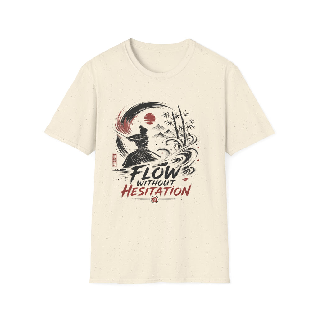 Flow WIthout Hesistation T-Shirt